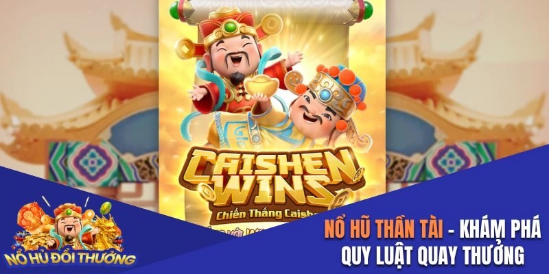 Nổ hũ Thần Tài