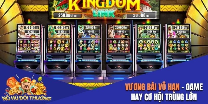 Vương Bài Vô Hạn